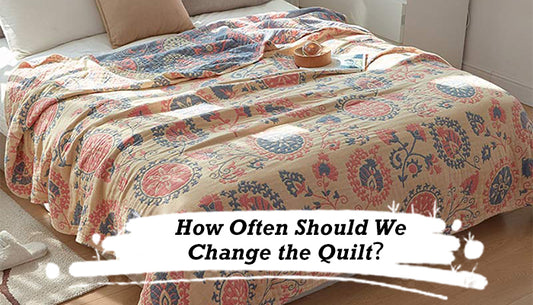 How Often Should We Change the Quilt？